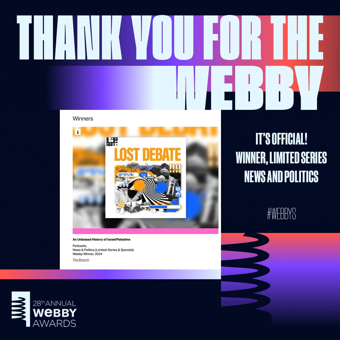 Big news! We just won a Webby for our limited series on the history of Israel and Palestine. Check out the first episode, hosted by @RaviMGupta, here: thebranchmedia.org/show/lost-deba… #webbys @TheWebbyAwards