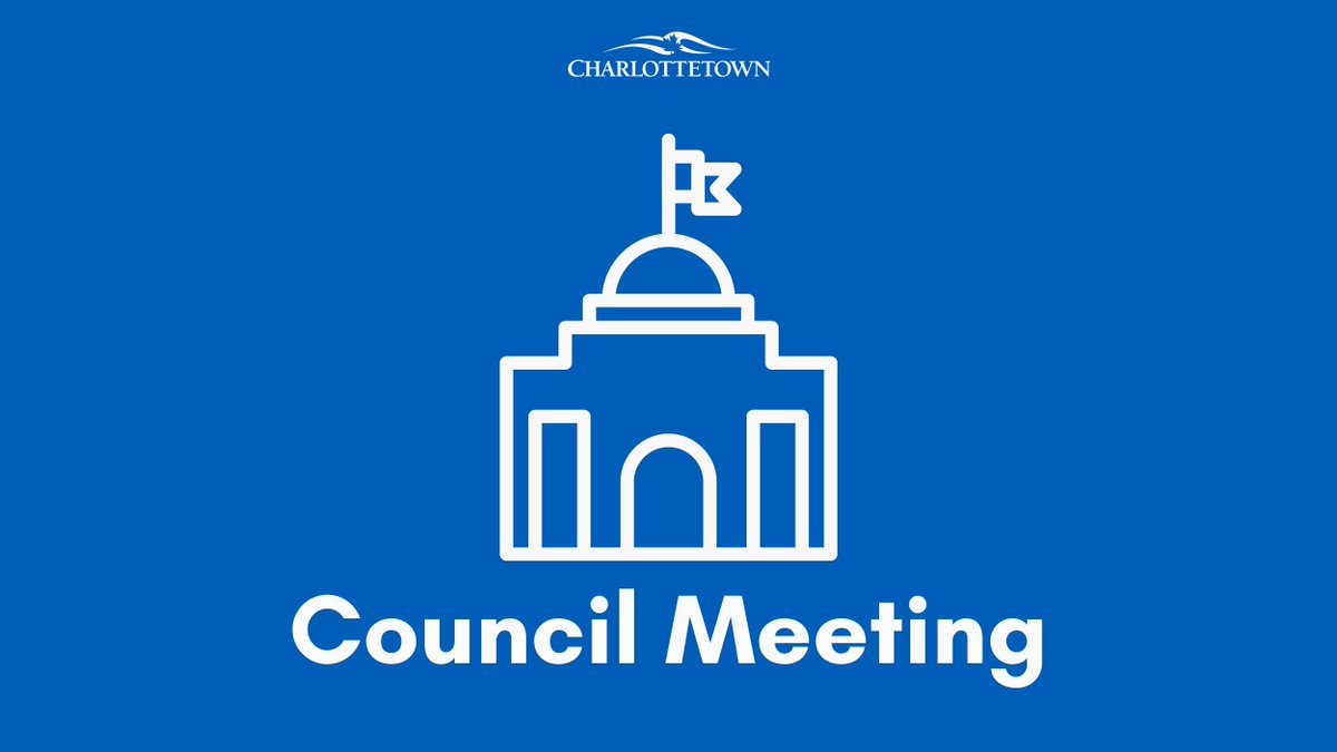 A Special Meeting of Council will be held today at 5pm in Council Chambers, City Hall, 199 Queen St. Agenda: charlottetown.ca/agendas Livestream: charlottetown.ca/video