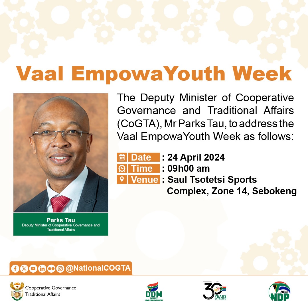 Deputy Minister @TauParks will address the Vaal EmpowaYouth Week #YouthEmpowerment #LeaveNoOneBehind 🇿🇦