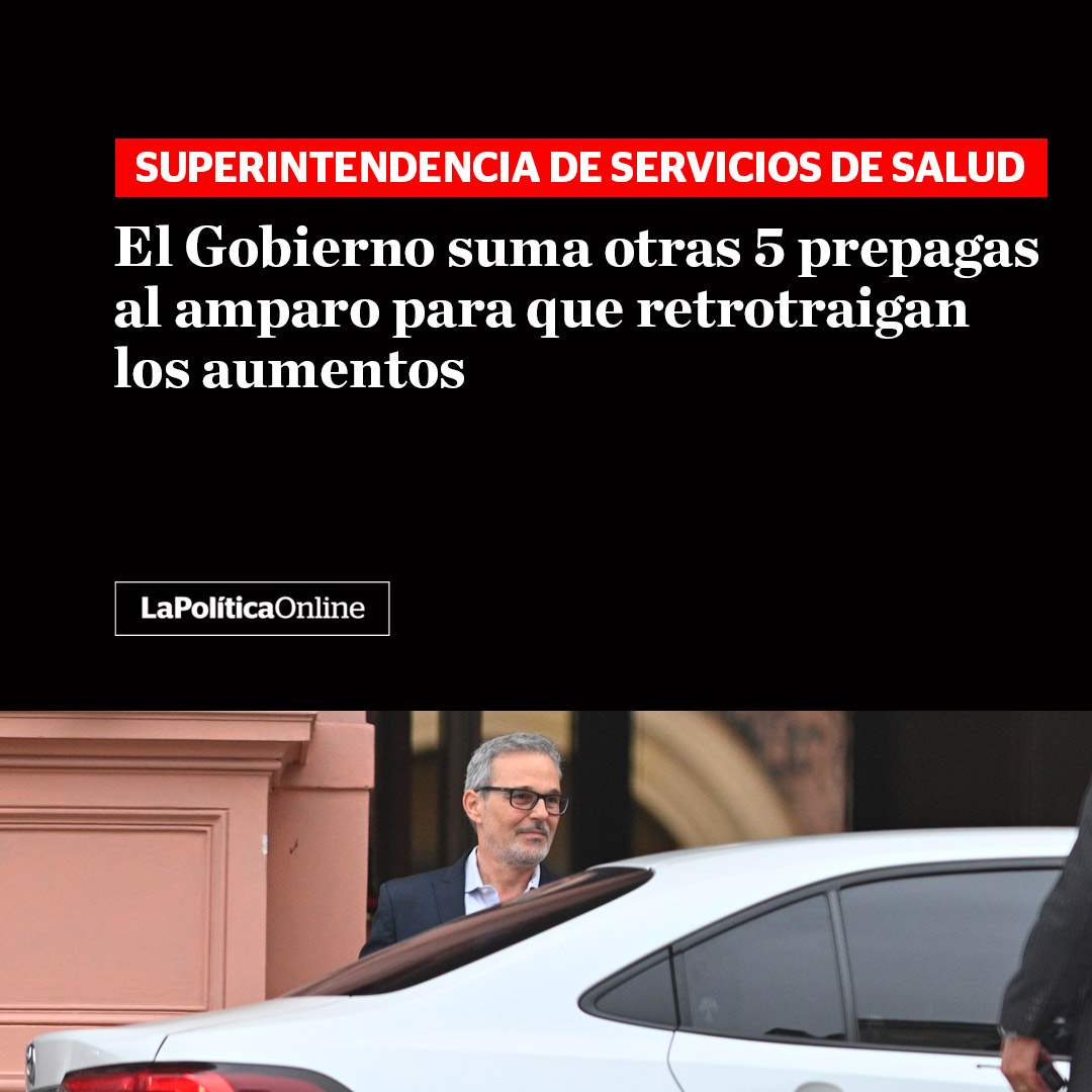 LPOArg's tweet photo. #Prepagas #MarioRusso #ClaudioBelocopitt | El Gobierno sumó a otras cinco prepagas al amparo para que retrotraigan los aumentos que impusieron a los afiliados a partir de diciembre.
[Nota: https://t.co/82Rq1E1ekv] https://t.co/ALWJty8z97