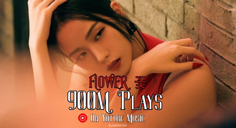 #Jisoo’s #Flower has surpassed 900 Million plays on YouTube Music! Doing it in 1 year 23 days. •Remains as the Most played song released in 2023 by a K-pop act. 🧷music.youtube.com/watch?v=cJ-Ktg…