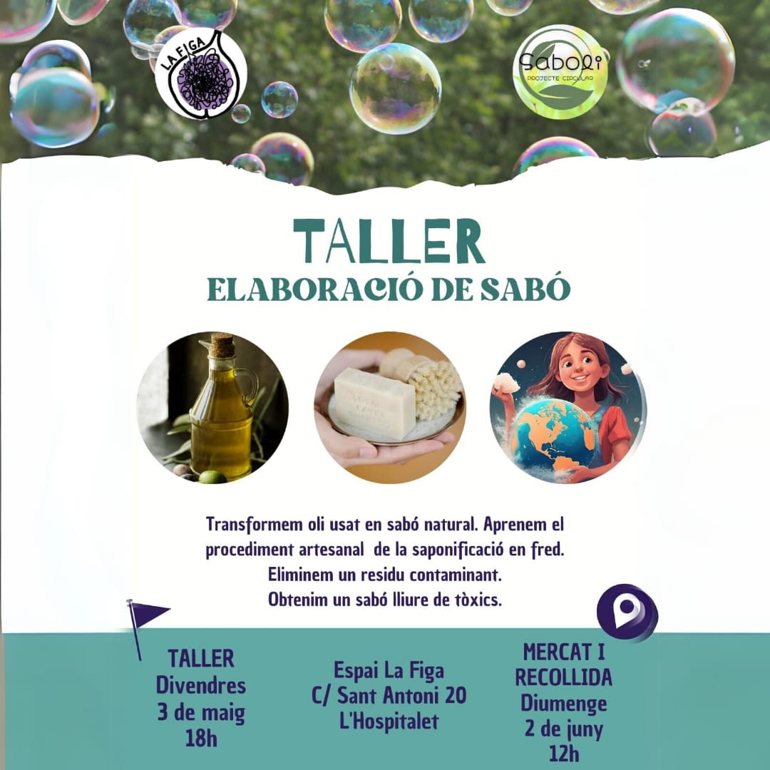 Taller d'elaboració de sabó natural🧼 a la @La_Figa_ 📅 3 de maig ⏰18h Eliminem residus! #FemBarri