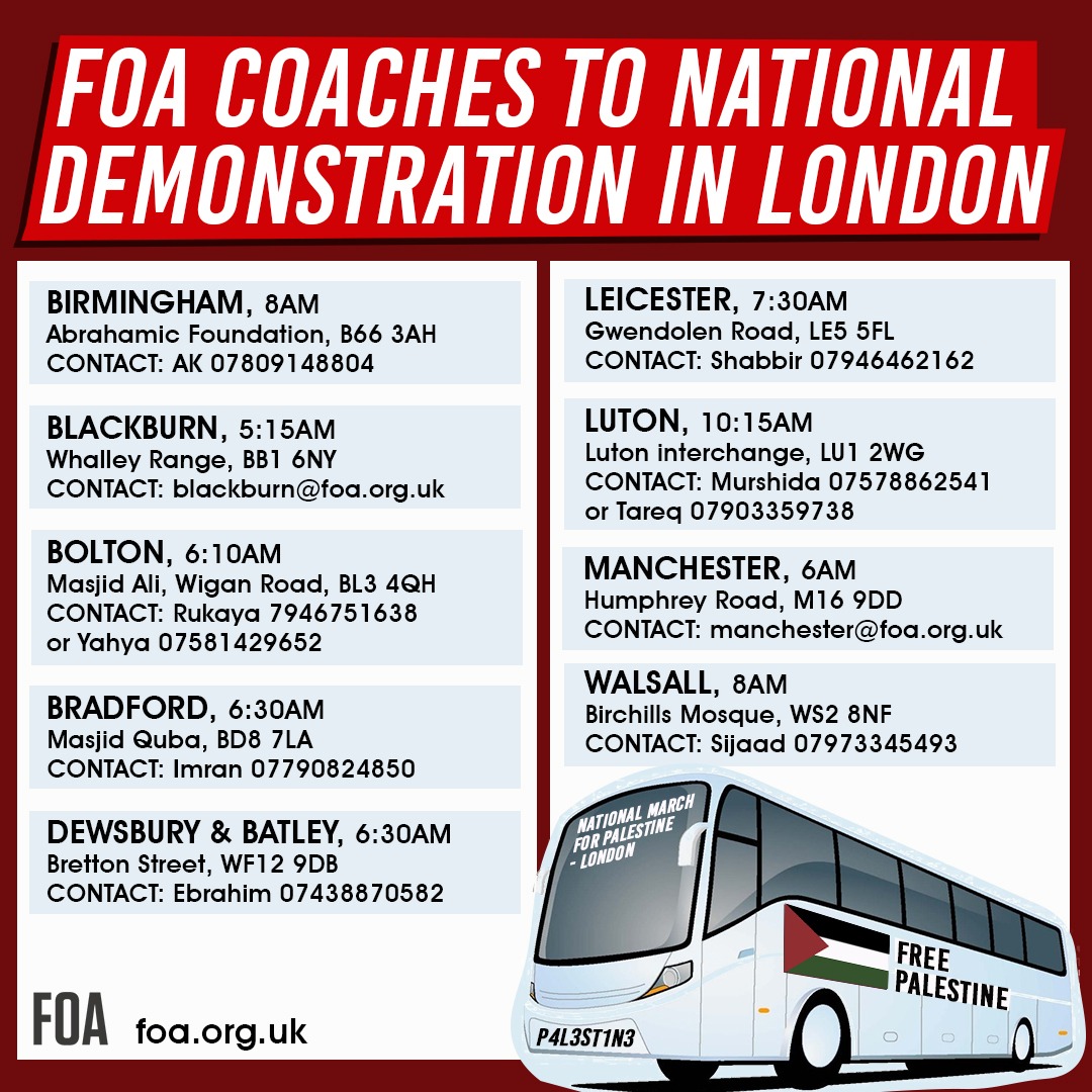 🚨 FOA coaches going to the National Demonstration in London on Saturday 27th April 🚨 If you live in any of these cities and want to come to the National Demo, then get in touch ASAP. We hope to have many of you come down to march for Palestine with us 🇵🇸 #Ceasefirenow…