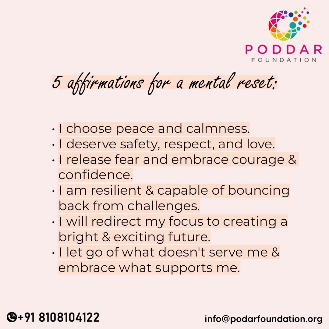 Ready for a mental reset? 🧠💫 Let's affirm our way to a brighter mindset.

Let go of what no longer serves you and embrace what supports your growth! Which affirmation resonates with you the most today? 

#poddarfoundation #MentalReset #PositiveAffirmations #SelfCareJourney