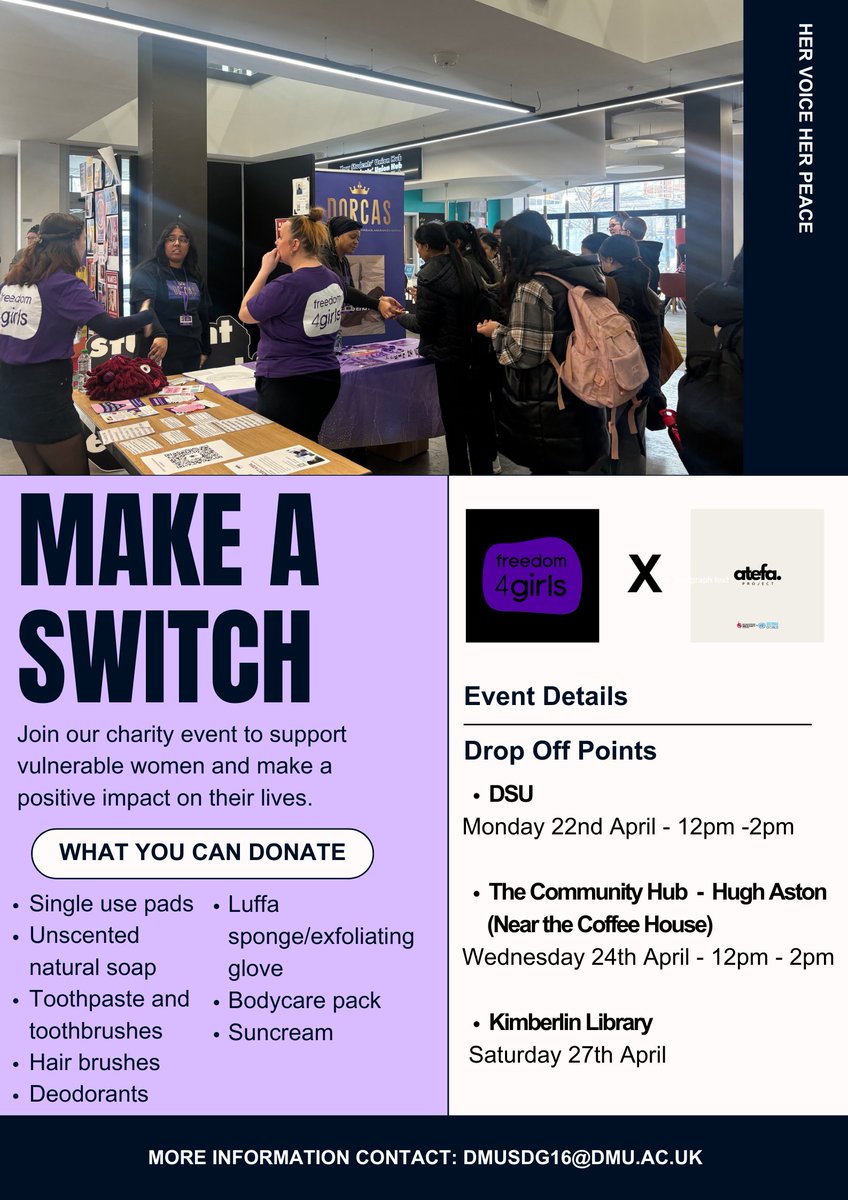 @DMUSDG16 Project Atefa are running a 'make a switch' event in collaboration with @freedom_4_girls, a UK-based charity fighting period poverty. @dmuleicester staff & students - see where you can donate disposable period products in exchange for a free reusable period product! ⬇️