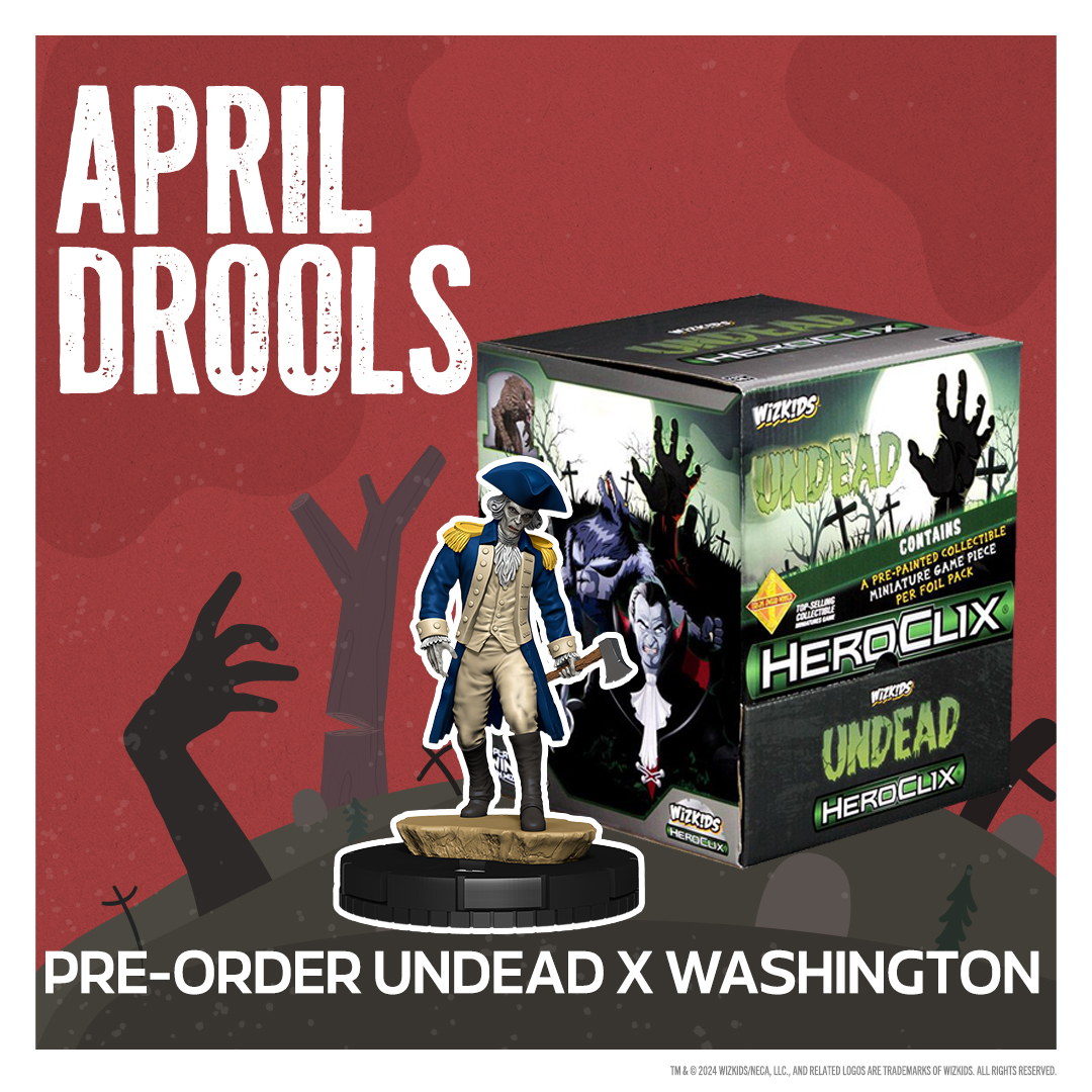 🧟‍♂️UNDEAD ARE ON THE MOVE📷 Don't miss your chance to pre-order the HeroClix: Undead and Zombie George Washington Bundle before they stagger off April 30th! Pre-order at wizkids.io/UndeadBundle!