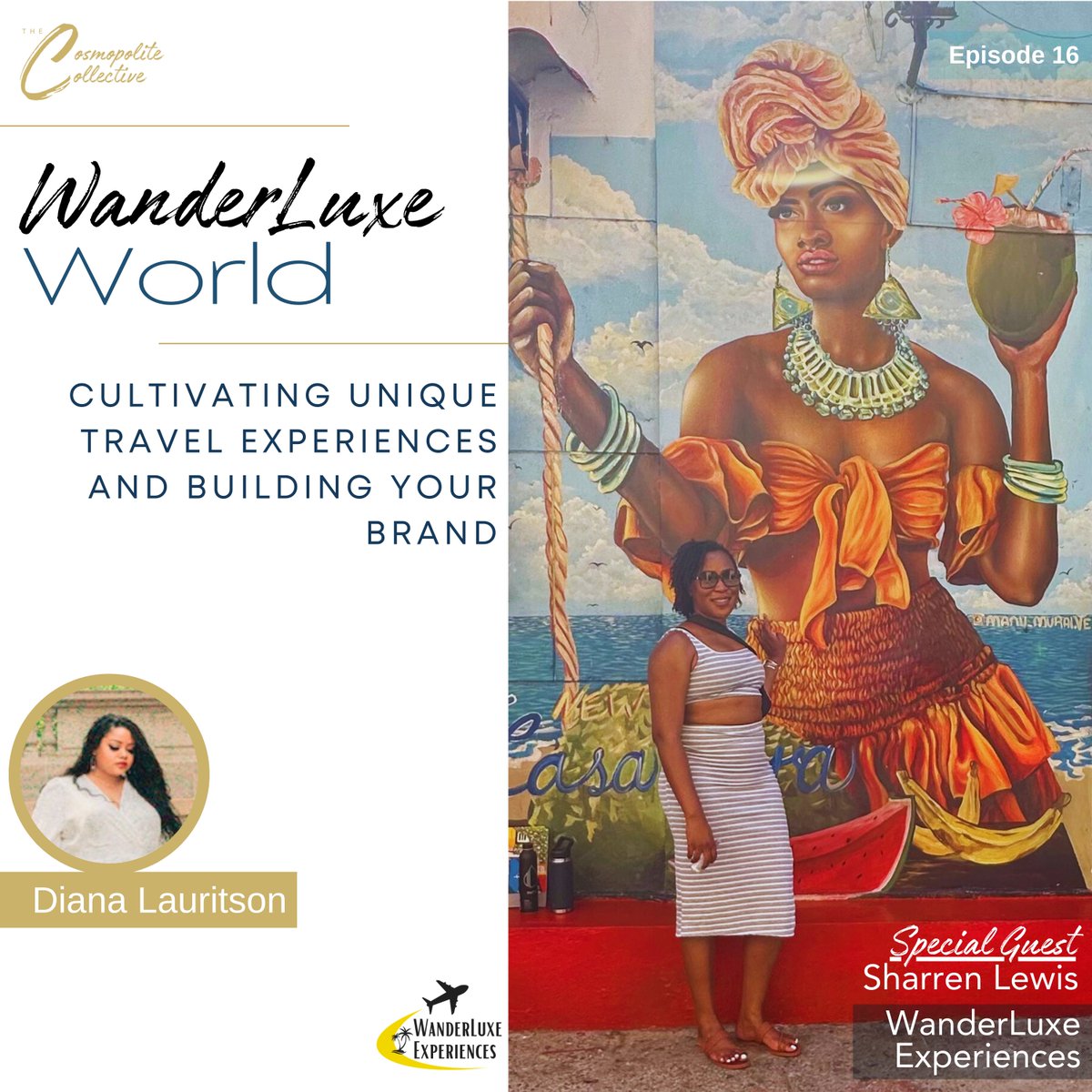 🚀 Out now: Our chat with Sharren Lewis from #WanderLuxeExperiences on #TheCosmopoliteCollective! Discover the secrets to unique travel experiences and brand building. 🌍✈️ Listen today! 🎧 #TravelPodcast #EntrepreneurLife #LiveWanderLuxe