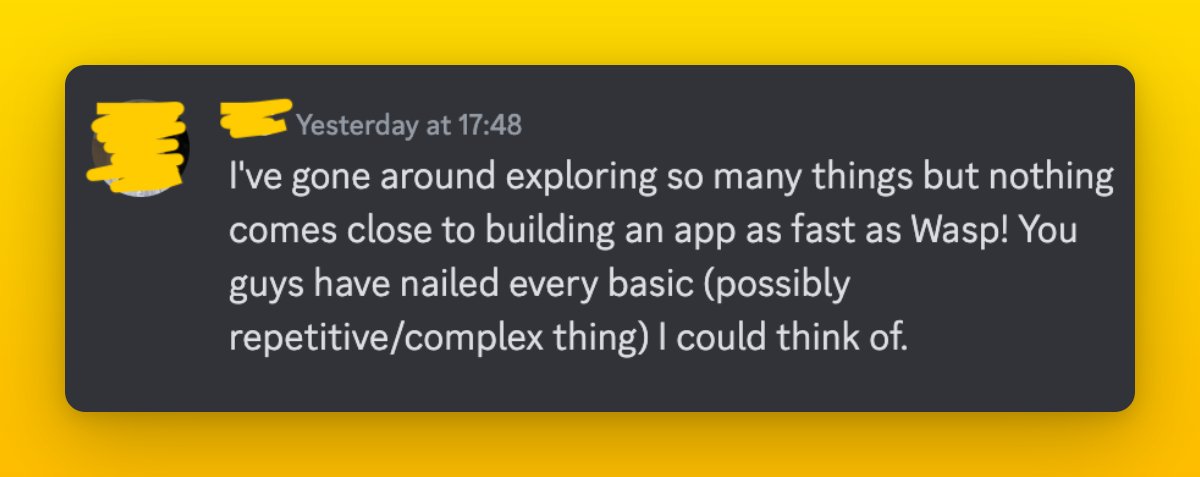 Yesterday I reviewed two @ycombinator applications that used @WaspLang to build their product and onboard first customers. It's incredibly motivating to witness this - three years ago Wasp didn't even exist, and now people use it to build their dreams.