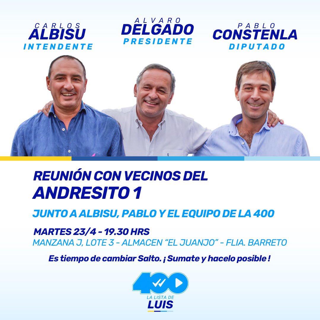 Seguimos recorriendo para cambiar Salto. Hoy en Andresito 1, junto a @carlosalbisu @pconstenla y toda la barra de la lista 400. 📍Manzana J lote 3, almacén “El Juanjo” (familia Barreto). ⏰19:30 hrs. ¡Súmate! #eshoy