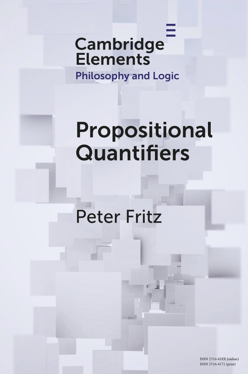 New Cambridge Element Propositional Quantifiers by Peter Fritz is now free to read for 2 weeks! cup.org/3UureRQ #cambridgeelements #philosophy
