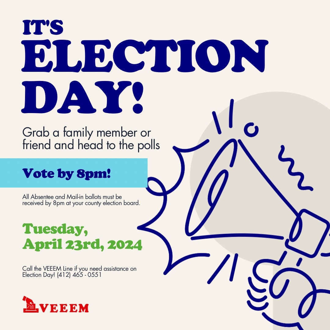 VEEEMPittsburgh's tweet photo. TODAY IS PRIMARY ELECTION DAY! Complete your ballot and VOTE by 8pm tonight. Let's make sure your voice is heard this election!
#ElectionDay #Primary2024 #AlleghenyCounty https://t.co/cj7bWAnxOb