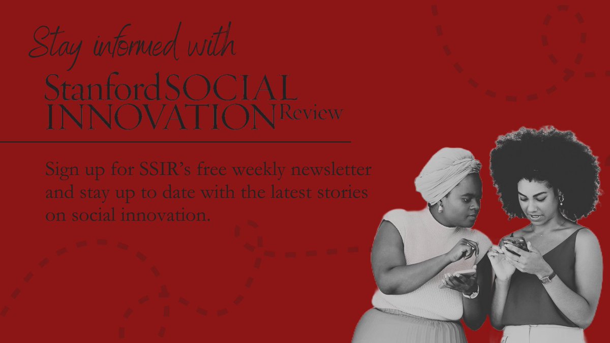 🚨Stay up to date on the latest social innovations. Sign up for SSIR’s free newsletter now ➡️ bit.ly/SSIR_Free_News…