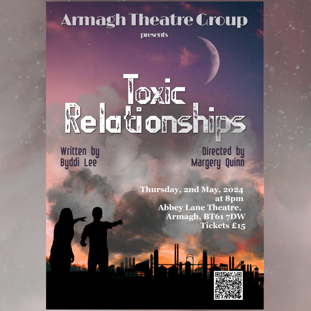 Byddi's tweet photo. Due to popular demand, ANOTHER PERFORMANCE of "Toxic Relationships' by @ArmaghTheatre will take place on 2nd May 2024, at 8 pm in Abby Lane Theatre, Armagh #climatewriting #writingtheearth @IrishWritersCtr @iCRAGcentre @ACNIWriting @visit_armagh
https://t.co/Q3oEhSxcE5 https://t.co/I9Z7oKu29e