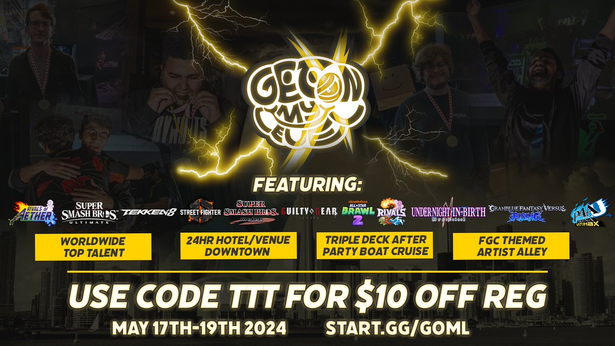 Get On My Level is next month! 3 day event. There will be FGC there for you to enjoy. You haven't registered yet? No worries, we are here to save you $10. Use Promo Code: TTT See you guys there! @GOMLsPlan Register: start.gg/goml