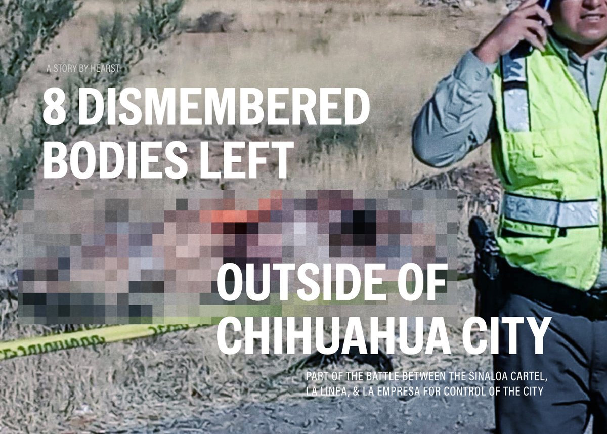 The dismembered remains of at least 8 people were left by cartel members near Chihuahua city - an area being fought over by the Sinaloa Cartel, La Linea, and La Empresa. Story by @HEARST_BB borderlandbeat.com/2024/04/8-dism…