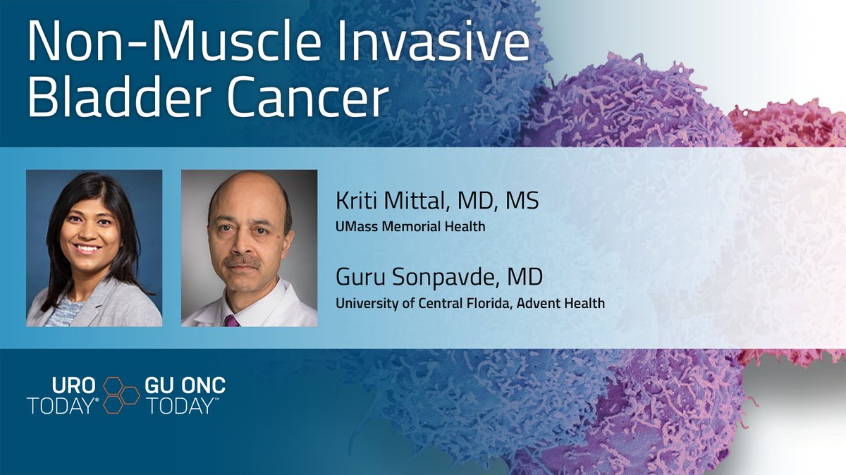 Advances bring new immunotherapy and targeted therapy options for non-muscle invasive #BladderCancer. @KMittalmd @UMass & @sonpavde @AdventHealthCFL discuss recent advances and ongoing #ClinicalTrials in this space > bit.ly/3RNjYiy @umassmemorial