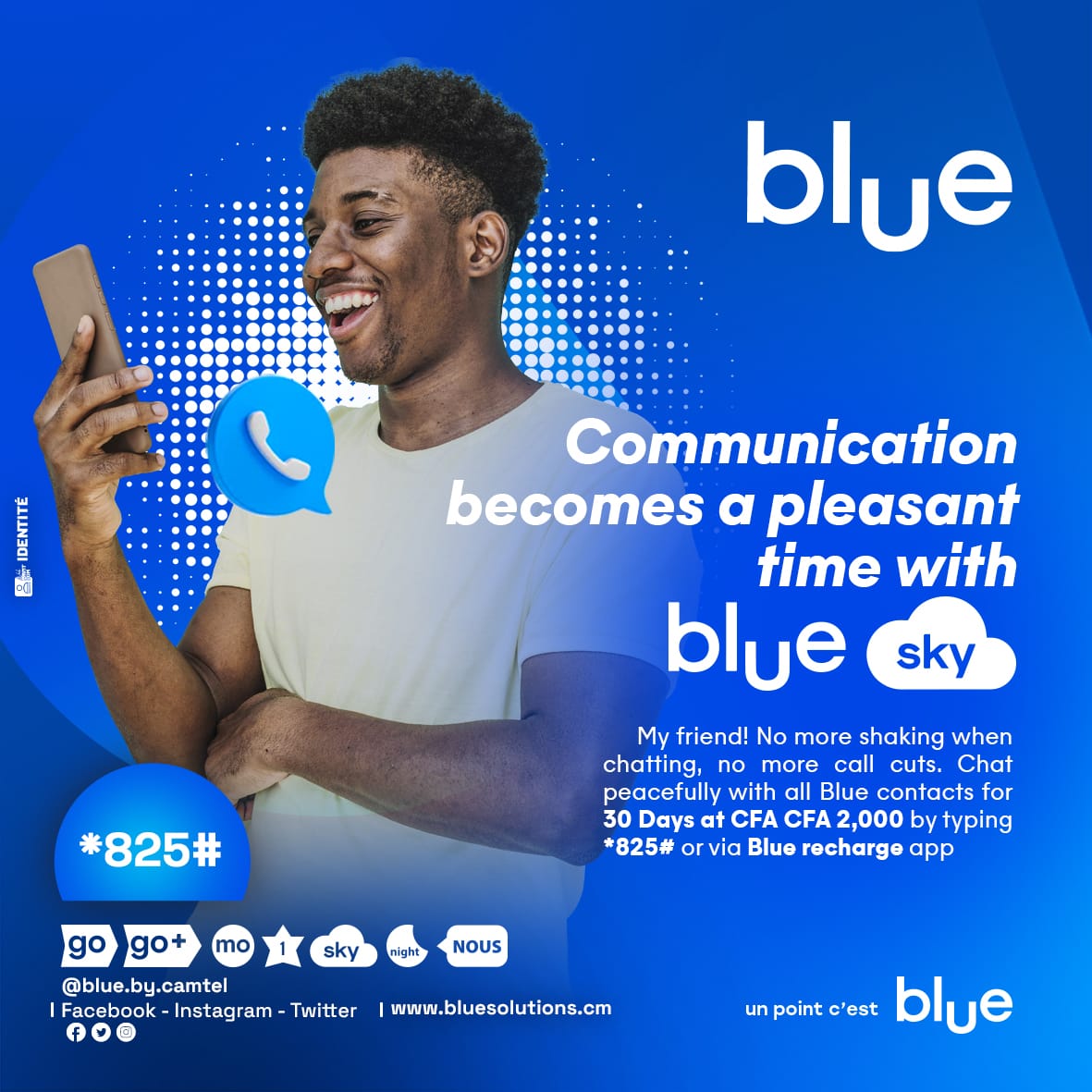 blue_by_camtel's tweet photo. Mbom! Ne tremble plus pendant tes conversations, plus de coupures à l'appel. Discute paisiblement avec tous tes contacts Blue pendant 30 Jours à FCFA 2000 en tapant *825# ou via ton appli Blue recharge.

#BlueRecharge
#Blue https://t.co/8NktV9DNSv