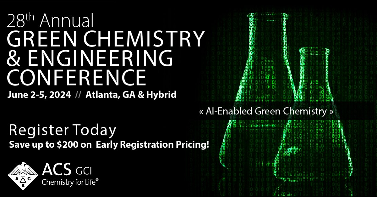 Think green! Early registration for the 2024 #GCandE Conference is open. Join us from June 2-5 in-person in Atlanta or virtually & be part of the #sustainable future. Don't miss out on early savings! brnw.ch/21wJ5qJ #GreenChemistry #Chemistry #ChemTwitter