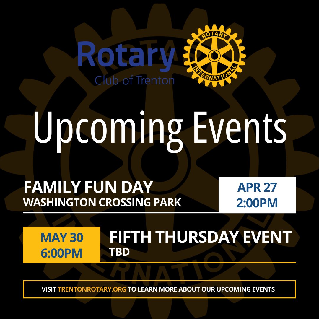 Here's a sneak peek at our upcoming events.

Visit trentonrotary.org for information on upcoming events, initiatives, and opportunities to get involved. #TrentonRotary #CommunityFirst #ServiceAboveSelf