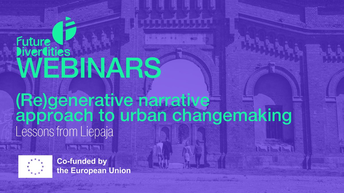 👉🏾 We're back with a new webinar session proposed by Innocamp Poland: '(Re)generative narrative approach to urban change-making – lessons from Liepaja'.  Join us on May 2, 1 pm CET!  wkf.ms/3xQ95oP  #creativeeurope #futuredivercities #changemaking