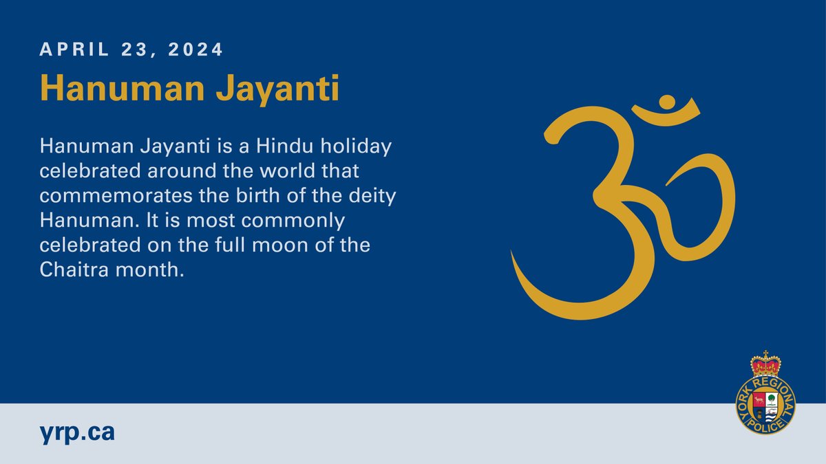 On behalf of @YRP, we hope all who celebrate have a happy Hanuman Jayanti. We hope your day is spent surrounded by those you love. #YRP #YorkRegionalPolice #YorkRegion #HanumanJayanti