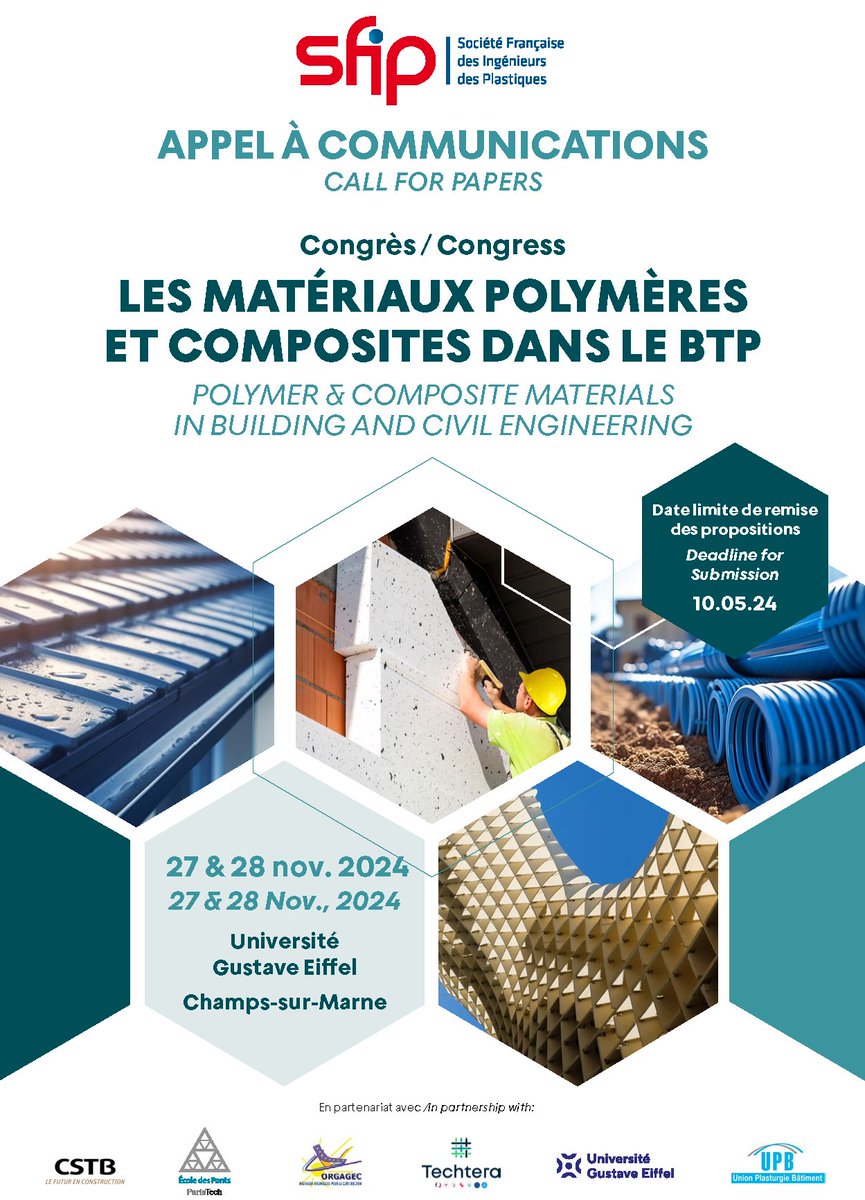 🔔#AppelACommunications🏗️🏘️ Congrès 'Matériaux #Polymères & #Composites dans le #Bâtiment et les #TravauxPublics' de la Société Française des Ingénieurs des #Plastiques #SFIP 🗓️27-28 Nov. 2024, Champs-sur-Marne @UGustaveEiffel ⏰Résumés : 10 Mai 2024 ℹ️ sfip-plastic.org/evenements/331…