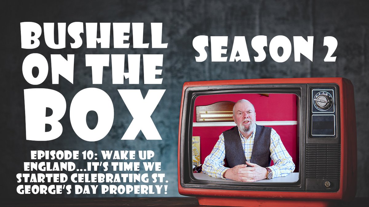 TV critic @GarryBushell is back with his #StGeorgesDay special, and he's asking 'Why does television never properly celebrate England's national day?' In the latest episode of Bushell On The Box, he's discussing all the people and traditions that make our nation great!