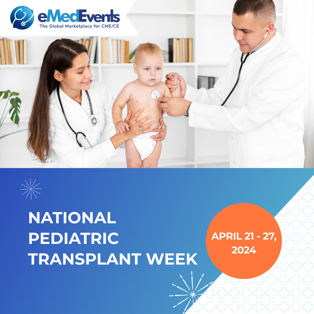 🌟 Dive into National Pediatric Transplant Week with eMedEvents! - bit.ly/44bXwUS Discover how breakthroughs in transplantation are shaping brighter futures for our youngest patients! 🌟🌱 #PediatricHealthcare #childhealth #pediatrics #newbornscreening #eMedEvents