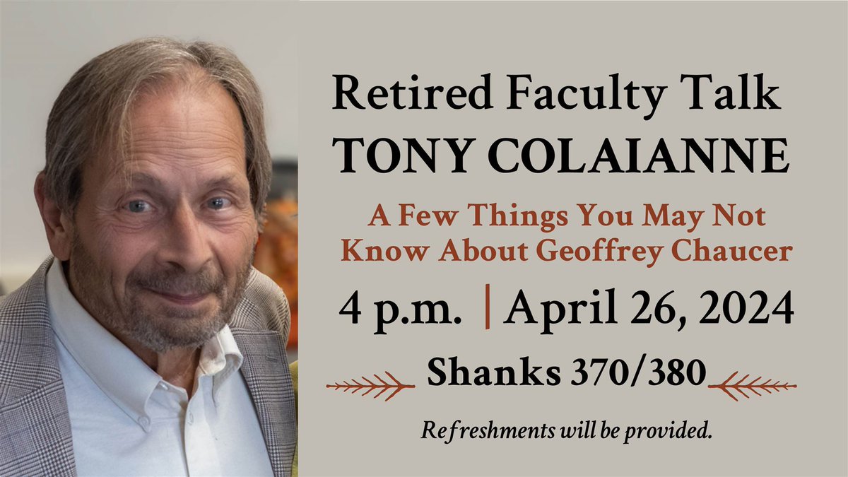 🎓 Join us for a dive into the past with Tony Colaianne, beloved retired faculty, as he explores Chaucer's legendary works! #Hokies #ChaucerChat