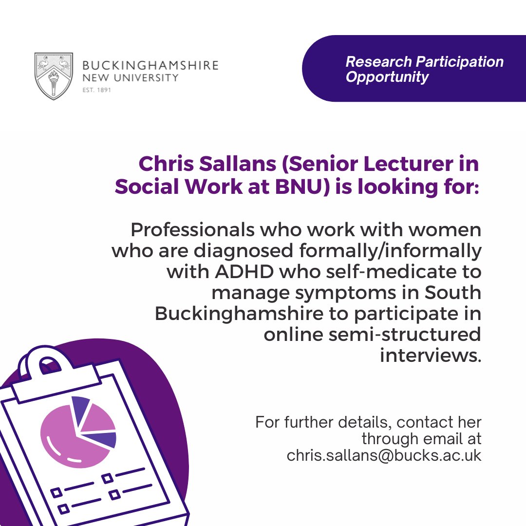 Research Participants Needed:

Chris Sallans (Senior Lecturer in Social Work at Buckinghamshire New University) is conducting a study titled: #Women with #ADHD who self-medicate to manage their symptoms.

She is looking for professionals who work directly/indirectly with women