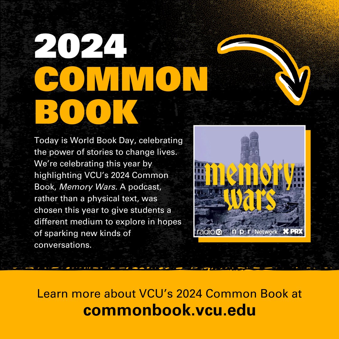 Happy World Book Day, Rams! 📚 This year we are highlighting the 2024-2025 #VCU Common Book: “Memory Wars,” a six-part podcast series that explores how societies confront their difficult histories and sin. Learn more about the Common Book here: commonbook.vcu.edu