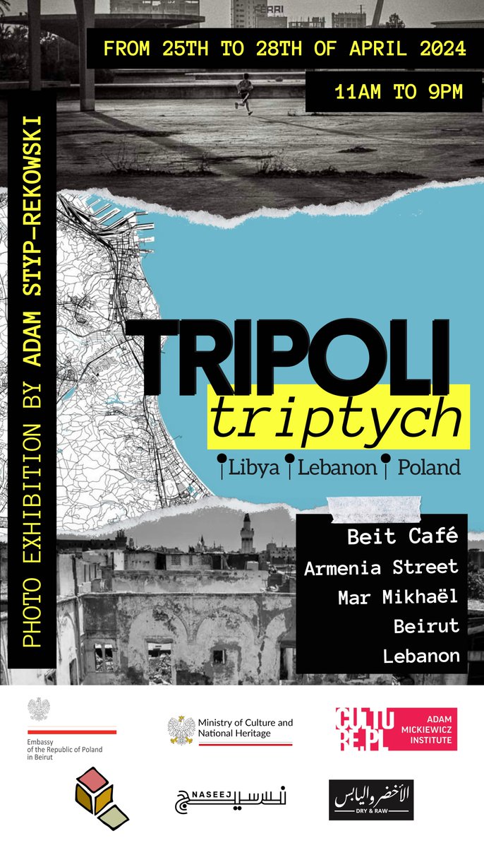 Visit photo exhibition “Tripoli Triptych” April 25-28 at #BeytCafé, Beirut 📷
The camera of @AStypRekowski portrays three different historical port cities of #Tripoli located in #Lebanon, #Poland and #Libya 
@kultura_gov_pl 
@culture_pl 
@InstytutAM 
#Naseej
#Dry&Raw
#Trójmiasto