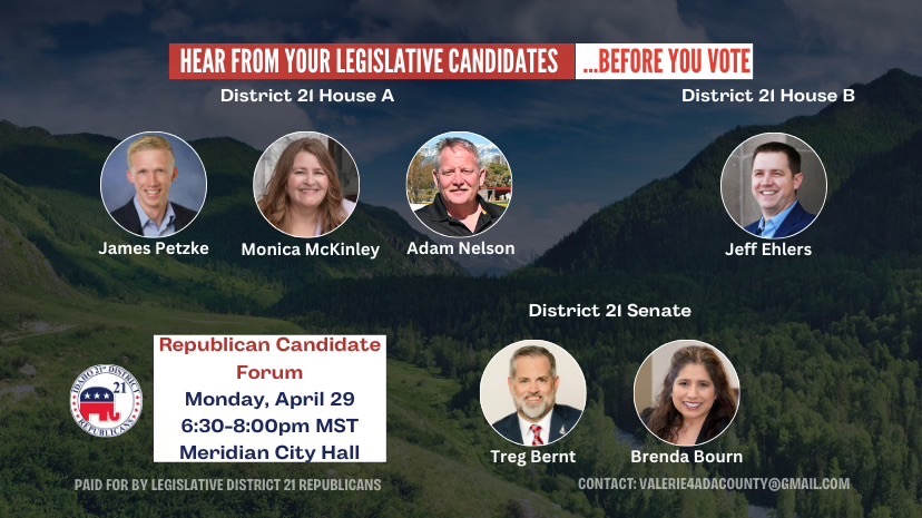 Join us next Monday for a candidate forum! This is the best way to learn about the people who are running to represent you in the Idaho Legislature.