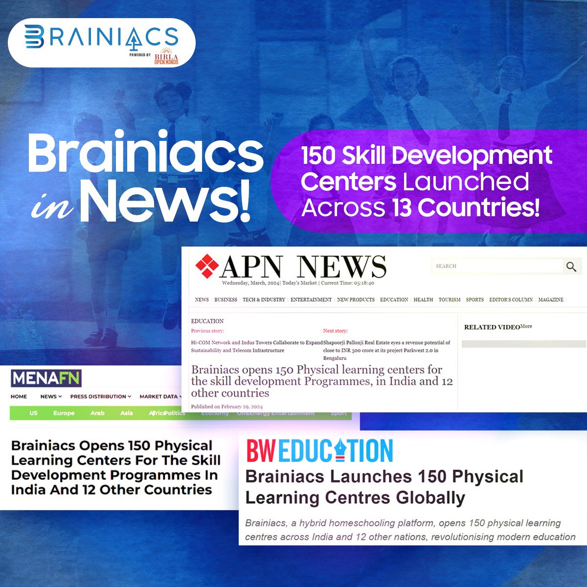 Celebrating a Milestone! Birla Brainiacs launches 150 Skill Development Centers across 13 countries.

#Brainiacs #BirlaBrainiacs #Brainiacsstudents #HybridLearning #Homeschooling #Education #HybridEducation #CambridgeCurriculum #HolisticDevelopment #PadhneKaNayaTarika