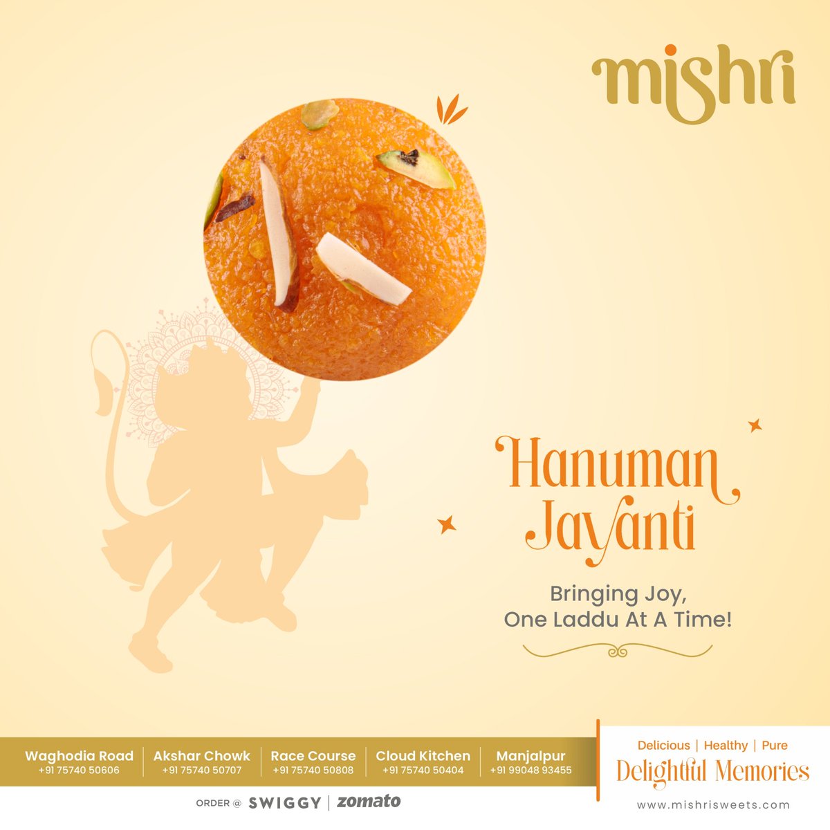 May Lord Hanuman bless you with strength and sweet happiness. 

Happy Hanuman Jayanti! 

#hanumanjayanti #jayshreeram🚩 #hanumanji #DivineCelebration #mishrisweets