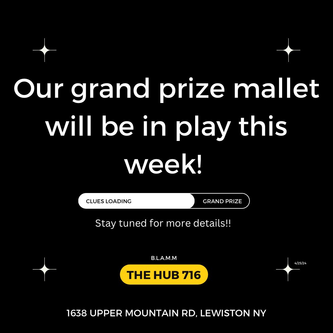 Grand prize mallet clues will be dropping THIS week. Stay tuned!!!