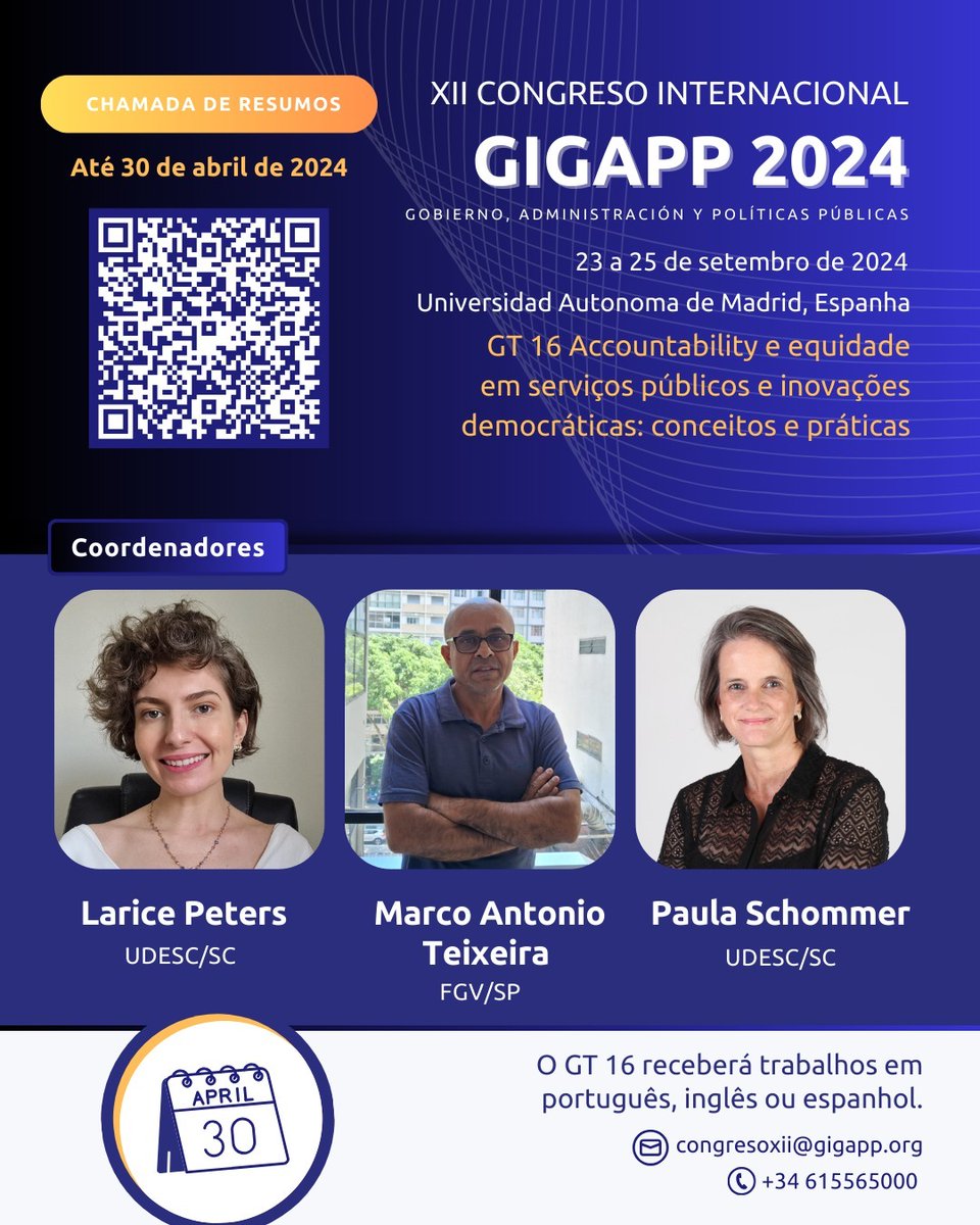 Pesquisadores da FGV EAESP e Udesc Esag lideram Grupo de Trabalho sobre serviços públicos em evento na Espanha. Submissão de trabalhos até 30 de abril. Saiba mais: congresoxii.gigapp.org #accountability #congresso #políticaspúblicas #admpública