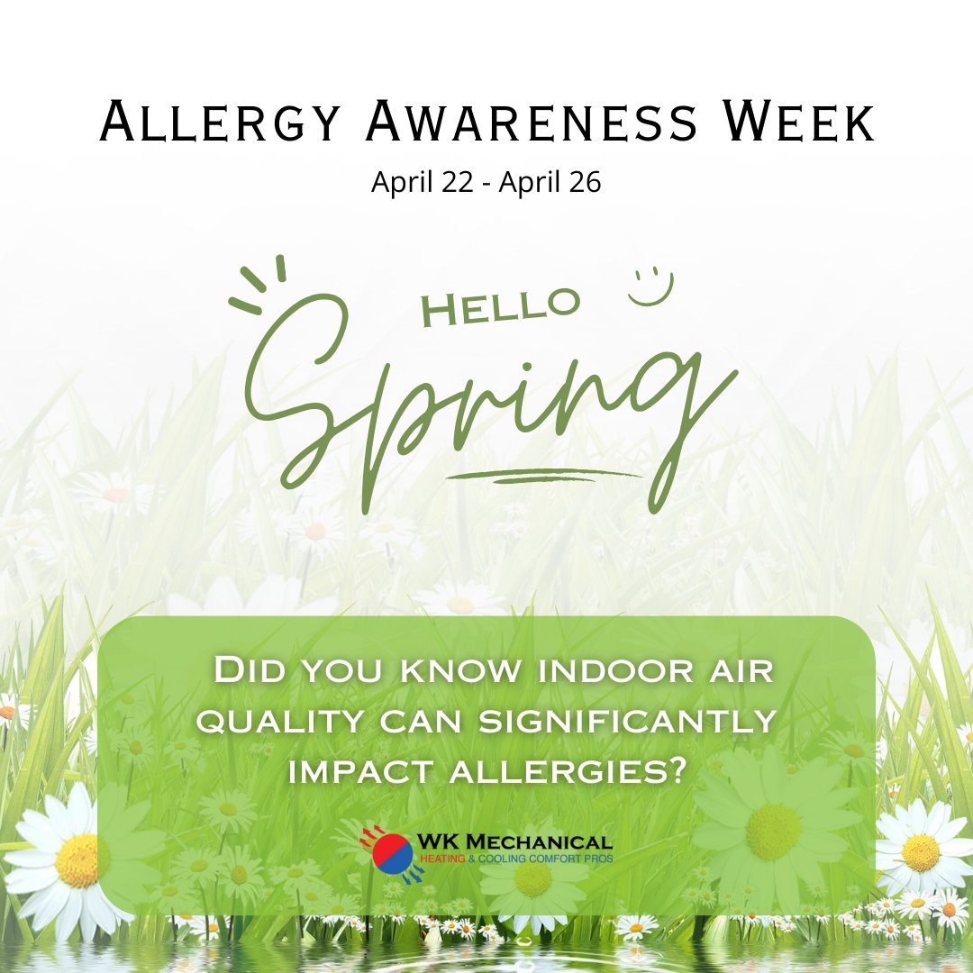 WKMech's tweet image. Spring is in the air, and so are allergens! 😷✅ This #AllergyAwarenessWeek, discover how #WKMechanical can create a clean and healthy indoor environment for you and your family.

Reach out to us for a consultation today! #AllergySolutions #CleanAirLiving