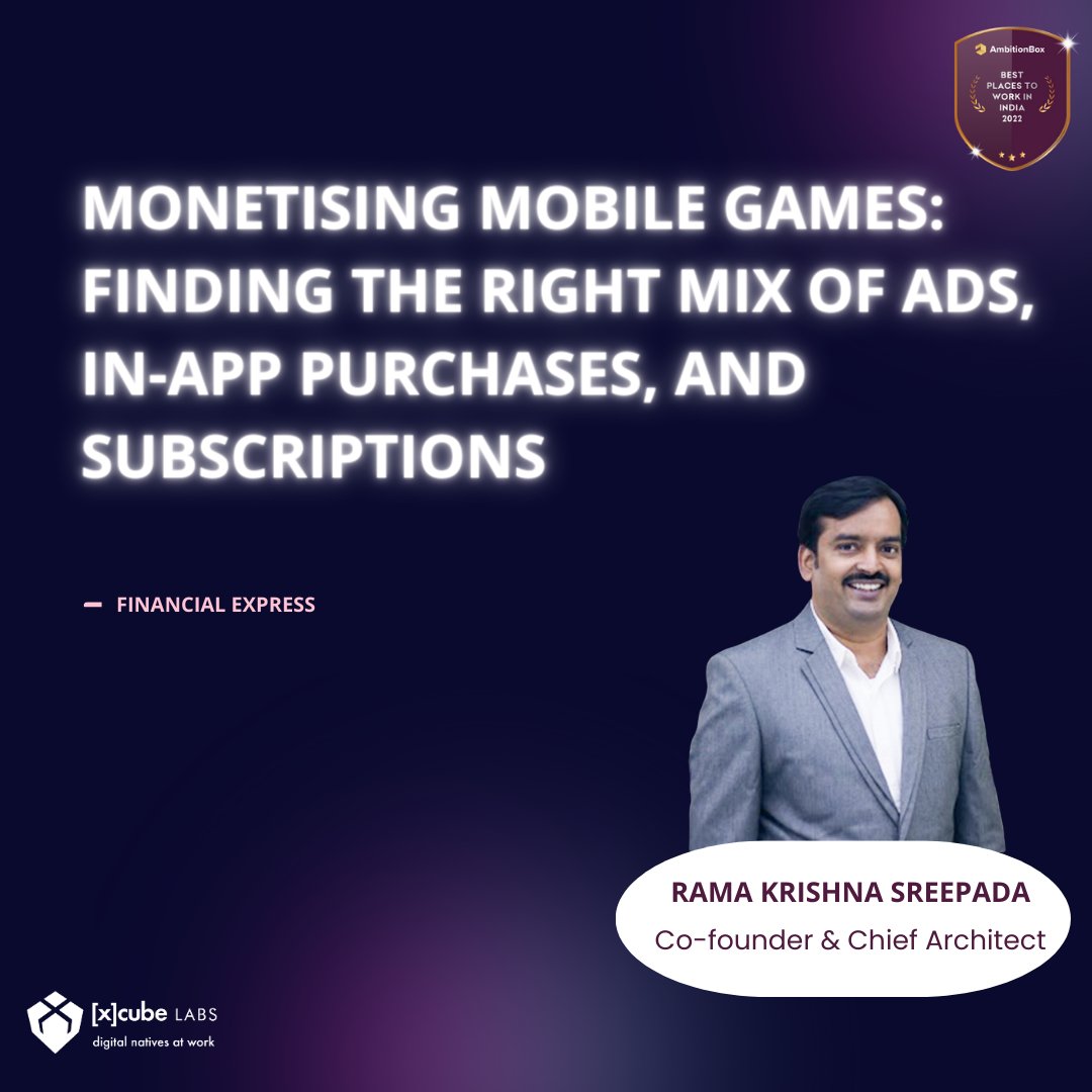 Delve into the future of mobile gaming with our Co-founder & Chief Architect, Ramakrishna Sreepada, as he discusses finding the right balance of ads, in-app purchases, and subscriptions in a recent feature with Financial Express! bit.ly/4b4WKLN #MobileGaming…