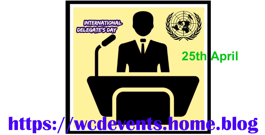 International Delegate’s Day (# 1 out of 2) on 25th April
Click here: wp.me/PaZ4x4-Ho
#InternationalDelegatesDay #DelegatesDay #Delegates #April #Event #WorldDay #InternationalDay #CelebrationDay #Programme #Information #TelegramTips #DeleteWhatsApp #telegramchannel .