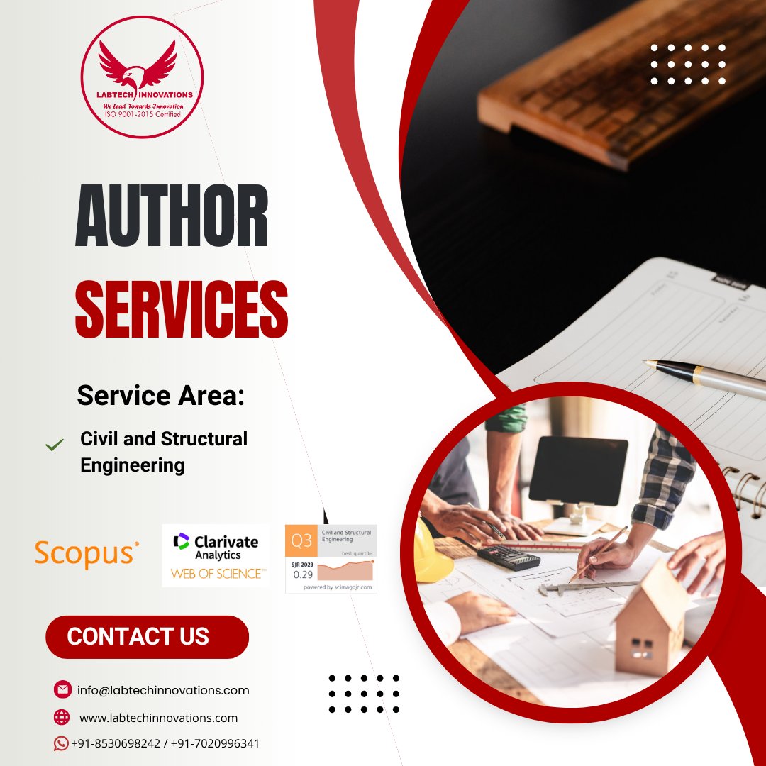 Maximize the impact of your research with specialized author services tailored for the civil and structural engineering community. 
#EngineeringExcellence #AcademicPublishing #AuthorServices #CivilEngineering #StructuralEngineering #Scopus #WebOfScience 🏗️📚✉️