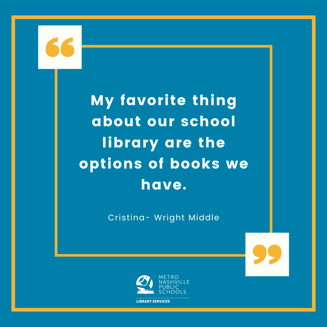Let's hear from our students! 'My favorite thing about our school library are the options of books we have!' @MetroSchools #SchoolLibraryMonth