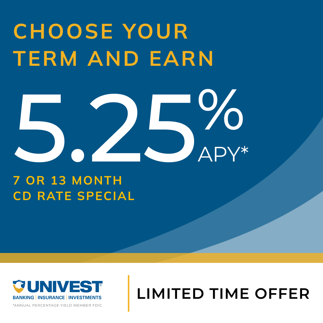 Personalized savings options! Earn a competitive 5.25% APY and choose the term that’s right for you: 7 months or 13 months. Discover a reliable and secure way to build your financial security. Visit a local Univest Financial Center or open online: brev.is/Wo2ms