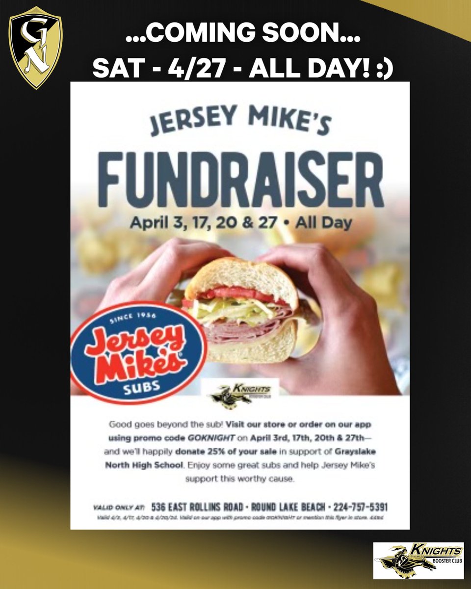 Coming Saturday - 4/27 -- ALL DAY! 🙂 Jersey Mike's! $ to support our GNHS Athletes! Thank you! #GoKnights #KnightsNation #KnightsPride #JerseyMikes