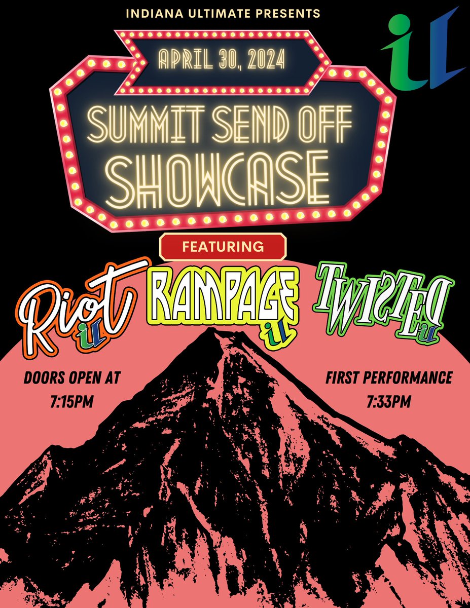 ‼️2024 Summit Send Off Showcase‼️

🏔️APRIL 30, 2024🏔️

We invite you all to come watch Twisted, Rampage, and Riot at the Elkhart gym one last time before they head out to Summit. 

Doors open at 7:15 and the first performance is at 7:33! 

#SummitSendOffShowcase #Summit24