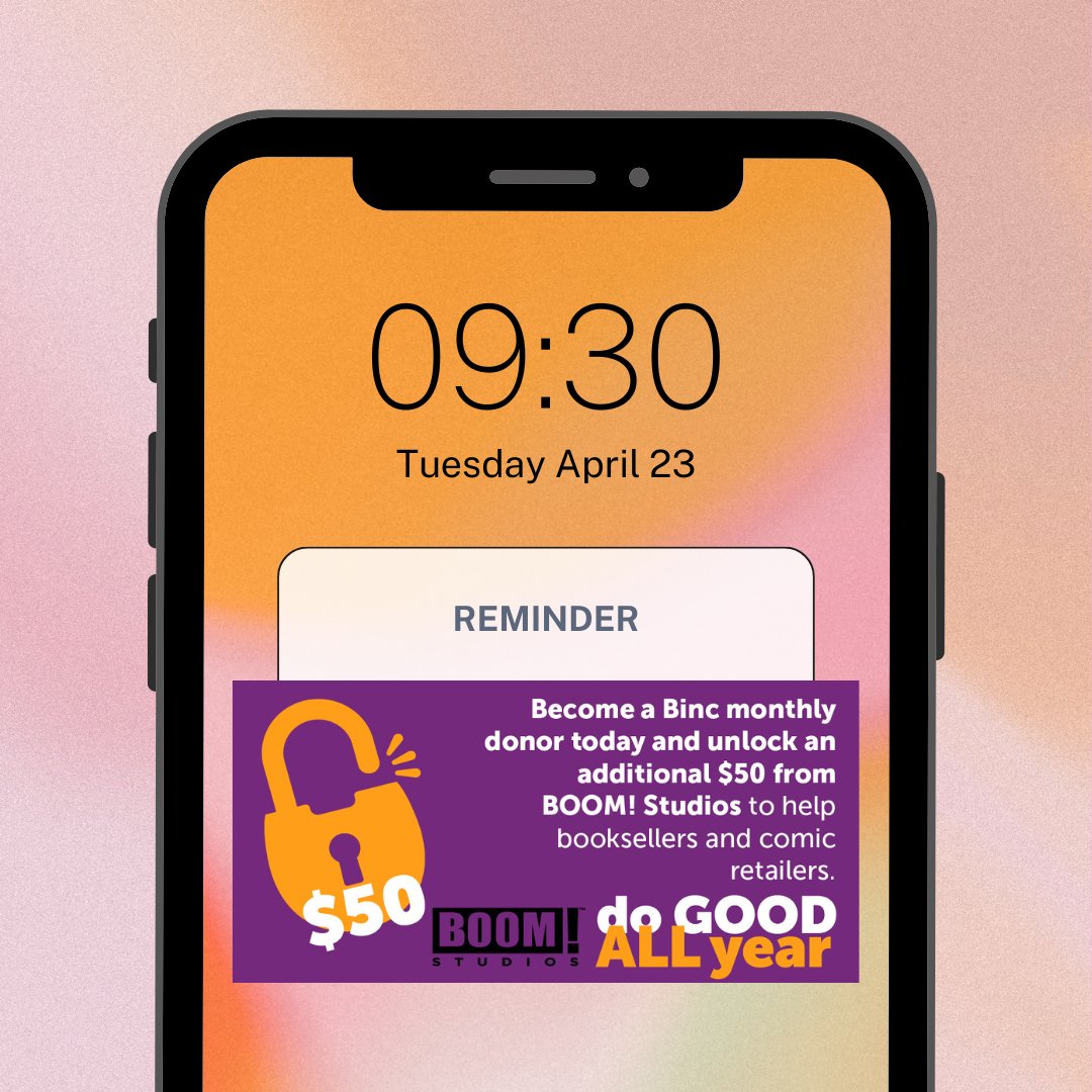 Comic book publisher BOOM! Studios will make YOUR gift do more, and ensure Binc can continue to #DoGoodAllYear with a $50 gift on behalf of the first 100 donors of a new or increased monthly commitment of $5+ before April 28, loom.ly/p4eFMXg #ThinkBinc @boomstudios