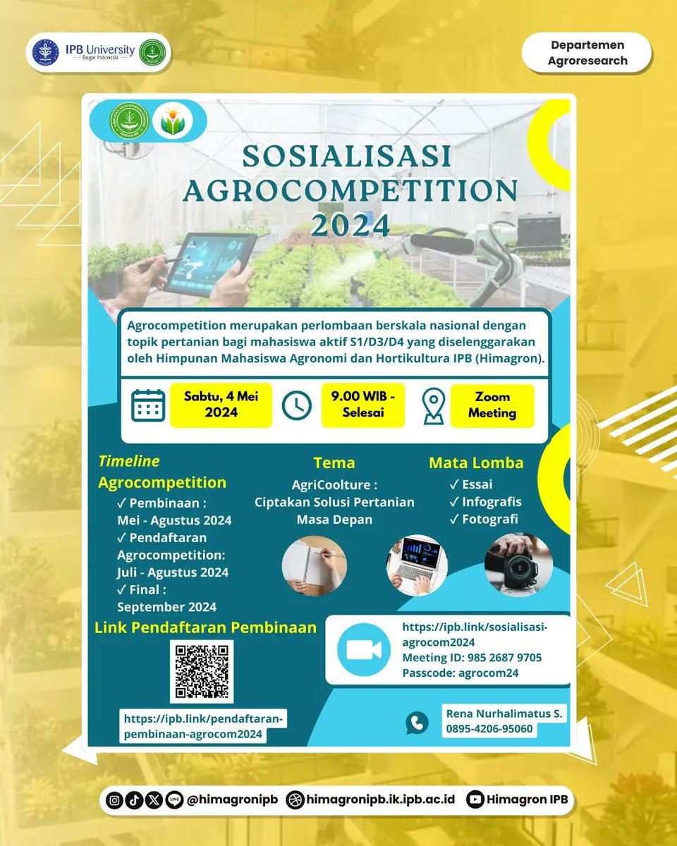 🌾[SOSIALISASI AGROCOMPETITION 2024]🌾
Hallo Agronomist!!!
Siapkan dirimu melalui sosialisasi ini. Exclusive only for KM IPB!!
🗓 Sabtu, 4 Mei 2024
⏰09.00 WIB - selesai
📍Zoom meeting : ipb.link/sosialisasi-ag…
DEPARTEMEN AGRORESEARCH
KABINET GAVALIS
[HIMAGRON 2023/2024]