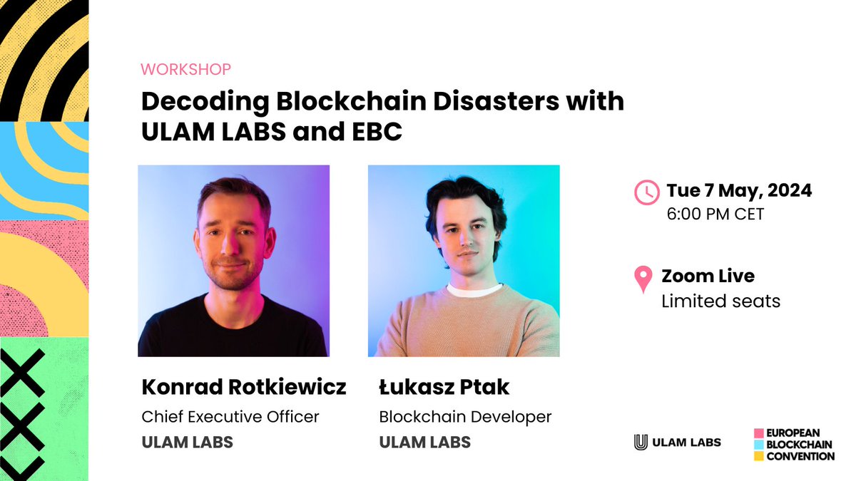 Think your app is unhackable? Think again... and learn from @ulamlabs, one of our hackathon winners, how to protect it. 🌐 Webinar: 'Decoding Blockchain Disasters with ULAM LABS and EBC' 👥Featuring: Konrad‌‌ Rotkiewicz, CEO & Łukasz Ptak, Blockchain Developer - ULAM Labs…