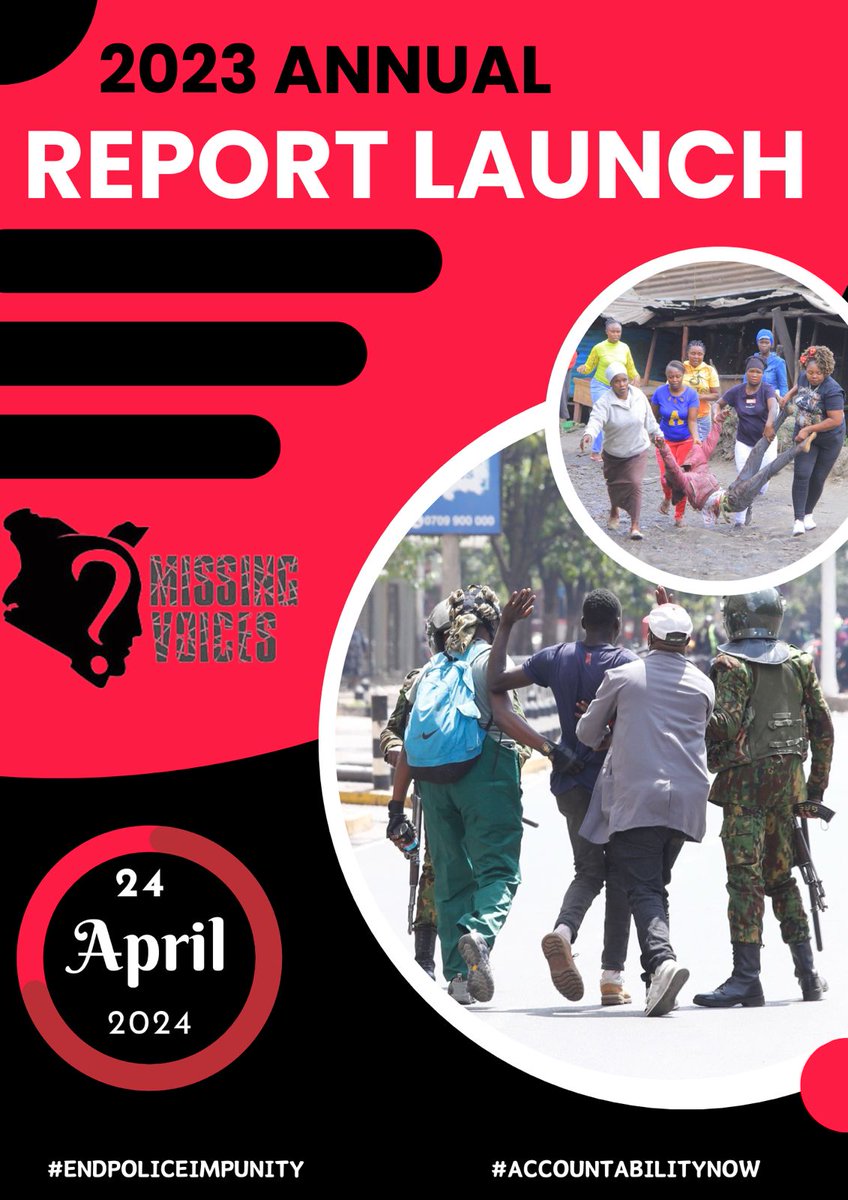 #HappeningTomorrow Join us at the launch of the 2023 annual report by @MissingVoicesKE. #EndPoliceImpunity