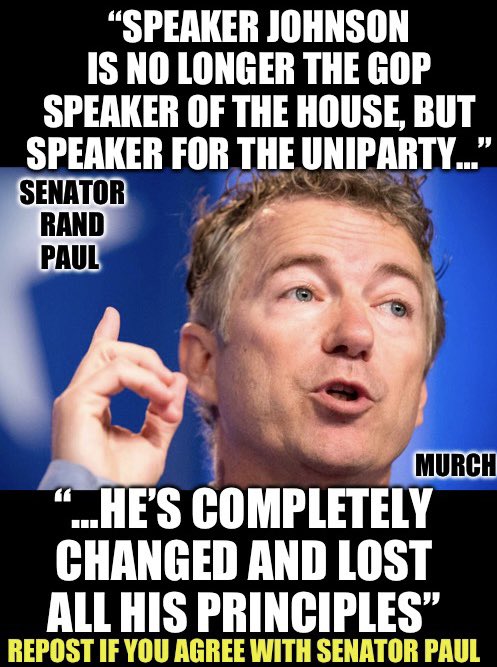 Mike Johnson screwed us and screwed our country. He doesn’t speak for us. Who agrees 100% with Senator Paul? 🙋‍♂️